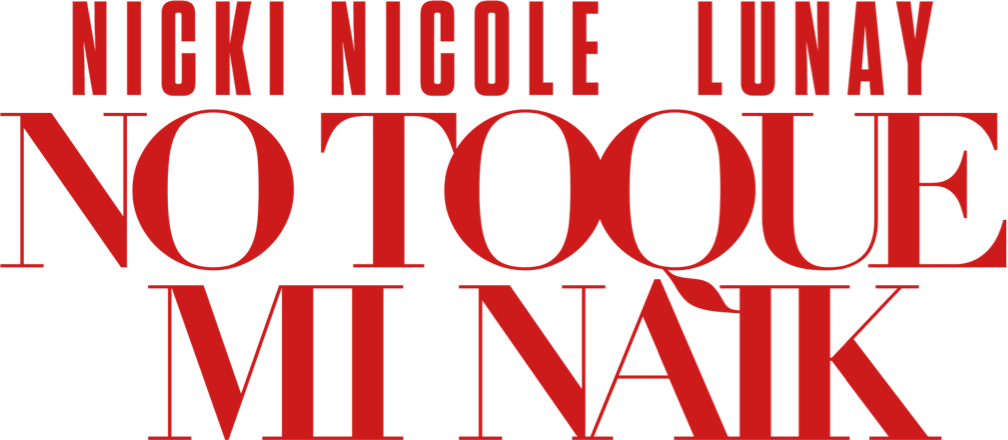 Nicki Nicole y Lunay - No toque mi Naik!